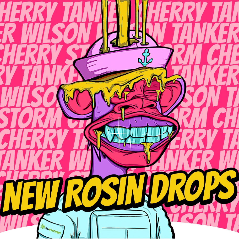 SUPHERBS-NEW-ROSIN-DROPS.jpg